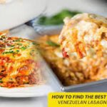 Best Pasticho Venezuelan Lasagna Near Me