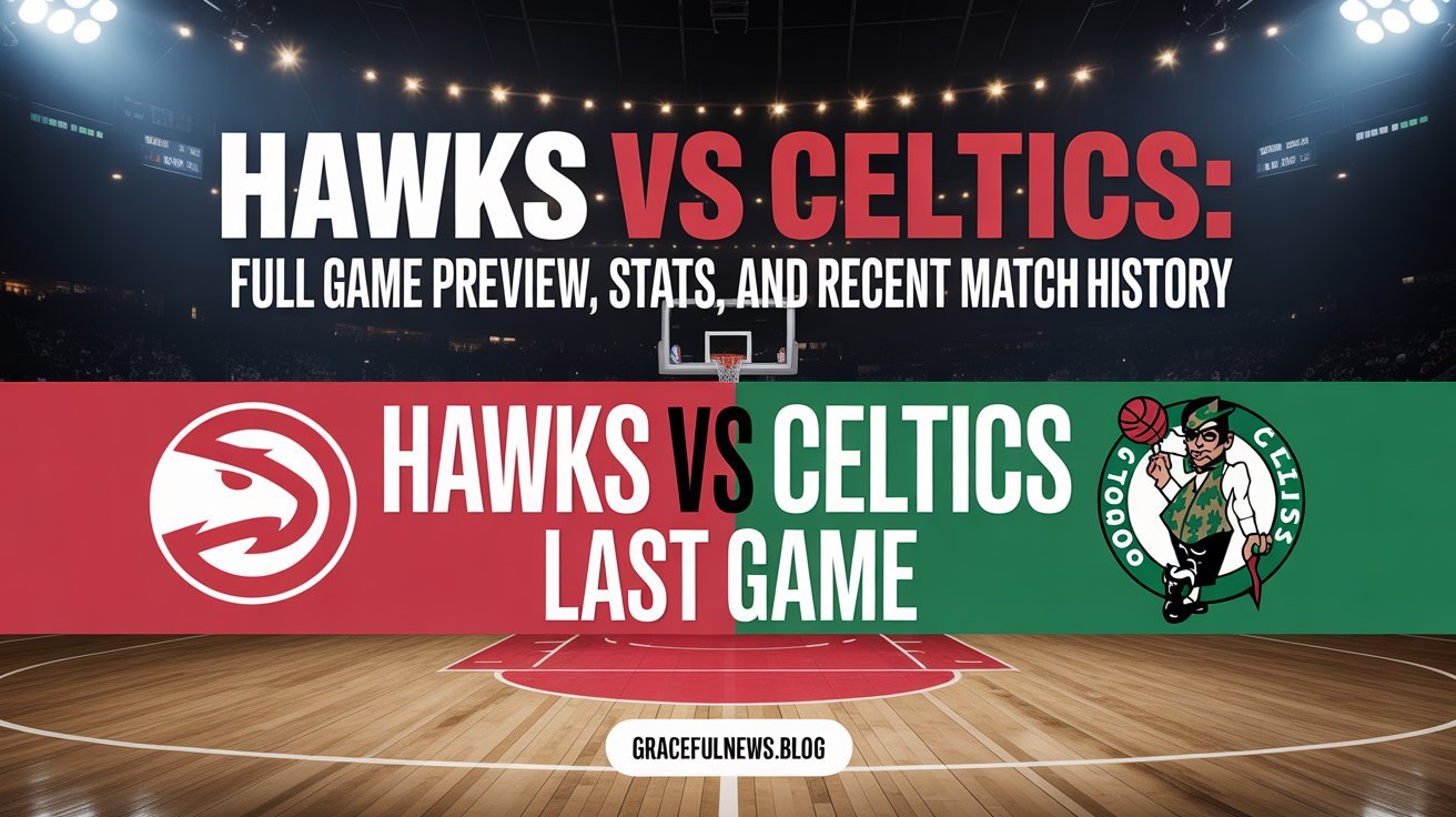 hawks vs celtics last game